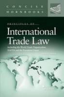 International Trade Law (Concise Hornbook Series) 0314291407 Book Cover
