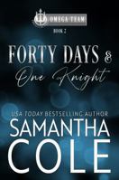 Forty Days & One Knight (Trident Security Omega Team Large Print Edition) B0F1LH4G9T Book Cover