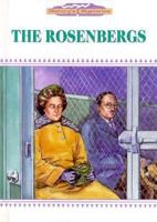 The Rosenbergs (History's Mysteries) 0896866122 Book Cover