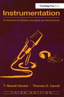 Instrumentation: An Introduction for Students in the Speech and Hearing Sciences 0805846816 Book Cover