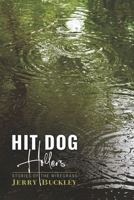 Hit Dog Hollers: Stories of the Wiregrass B0H2CR5QQR Book Cover