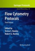 Flow Cytometry Protocols 1493956620 Book Cover