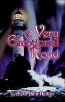 A Very Emotional Road 1424152895 Book Cover
