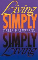 Living Simply 0687007771 Book Cover