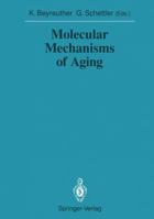 Molecular Mechanisms of Aging (Lecture Notes in Mathematics) 354052732X Book Cover