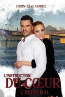 L'Instruction Du Coeur, l'Int�grale 1500914940 Book Cover