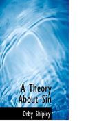 A Theory about Sin 116527678X Book Cover