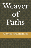 Weaver of Paths B0F2S1YK9Q Book Cover