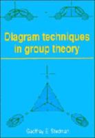 Diagram Techniques in Group Theory 0521327873 Book Cover