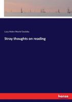 Stray Thoughts on Reading 0469896396 Book Cover