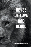 Abyss Of Love And Blood B0CM97JT59 Book Cover