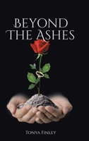 Beyond The Ashes 1098049454 Book Cover