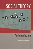 Social Theory: An Introduction 0814742777 Book Cover