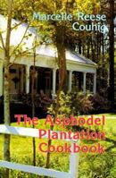 The Asphodel Plantation Cookbook 0882891944 Book Cover