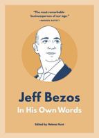 Jeff Bezos: In His Own Words 1572842652 Book Cover