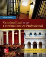 Criminal Law for the Criminal Justice Professional 0078026385 Book Cover