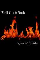 World With No Words 1974546284 Book Cover