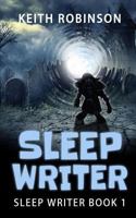 Sleep Writer 151967306X Book Cover