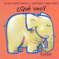 Que veo? (Que hace? Series) 8478643877 Book Cover