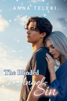 The Blinded - I. Angel-sin (The Legend of the Blinded) B0FMJXVZ47 Book Cover