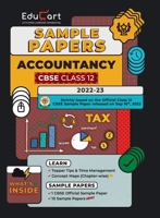 Educart CBSE Class 12 ACCOUNTANCY Sample Paper 2023 (Complete Syllabus with Exclusive Topper Answers and Marks breakdown for 2022-23) B0BNLQMC7T Book Cover