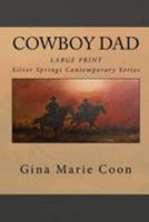 Cowboy Dad 1512083135 Book Cover