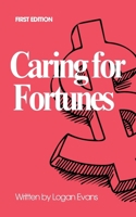 Caring for Fortunes (Business Elite) B0DPJLJ63P Book Cover
