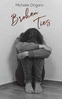 Broken Ties 1643785966 Book Cover