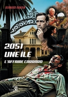2051 une île - L'affaire Carrard B0G4QM4BYV Book Cover