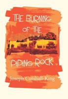 The Burning of The Piping Rock 1605710970 Book Cover