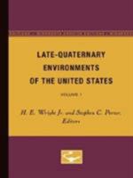Late-Quaternary Environments of the United States: Volume 1 0816669546 Book Cover