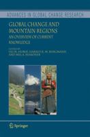 Global Change and Mountain Regions: An Overview of Current Knowledge 1402035071 Book Cover