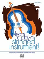 Learn to Play a Stringed Instrument, Bk 2: Violin 0739003119 Book Cover