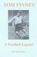 Football Legend: The Authorised Biography of Tom Finney 0953084795 Book Cover