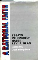 A Rational faith: Essays in honor of Levi A. Olan 0870684485 Book Cover