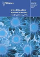 United Kingdom National Accounts 2005: The Blue Book (Office for National Statistics) 1403992347 Book Cover