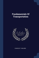 Fundamentals Of Transportation 1377095029 Book Cover