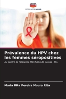 Prévalence du HPV chez les femmes séropositives (French Edition) 6207175883 Book Cover