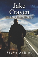 Jake Craven Billable Hours Book 3 B0BBQDR4DM Book Cover