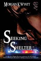 Seeking Shelter 163105001X Book Cover