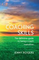 Coaching Skills: The Definitive Guide to Being a Coach 0335261922 Book Cover
