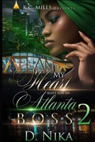 My Heart Beats for an Atlanta Boss 2 0359263801 Book Cover