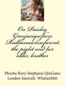 On Paisley Grovjaxiquzkerr Rodhamucrowfawnt, the piglet and her older brother 1974127648 Book Cover