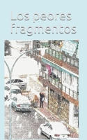 Los peores fragmentos B097X5VS2Q Book Cover