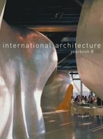 International Architecture Yearbook: No. 8 0415246660 Book Cover