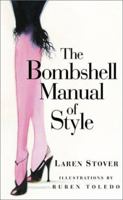 The Bombshell Manual of Style 0786866942 Book Cover