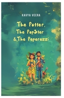 The Potter, The Popstar & The Paparazzi B0F25TC4XV Book Cover