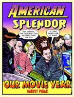 American Splendor: Our Movie Year 0345479378 Book Cover