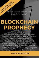 Blockchain Prophecy: A Declaration of Sovereignty 0648173704 Book Cover