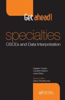 Get Ahead! Specialties: Osces and Data Interpretation 113845141X Book Cover